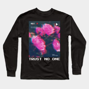 Trust No One Long Sleeve T-Shirt